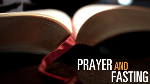 Prayer and Fasting